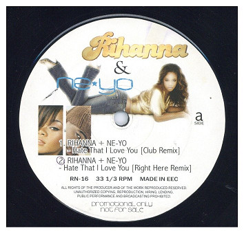 中古レコード RIHANNA & NE-YO - HATE THAT I LOVE YOU (REMIXES)