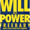 中古ﾚｺｰﾄﾞ WILL TO POWER - BABY, I LOVE YOUR WAY / ANTI-SOCIAL