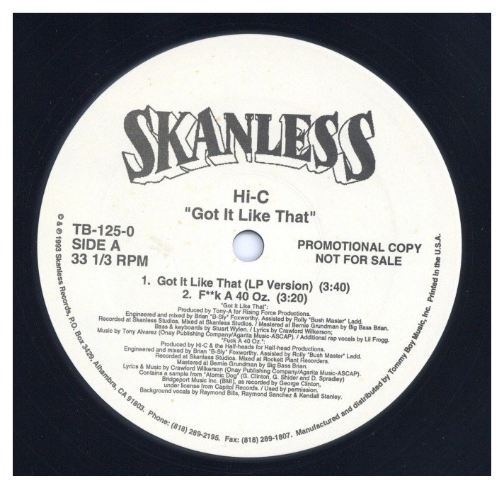 中古レコード HI-C - GOT IT LIKE THAT / F**K A 40 OZ