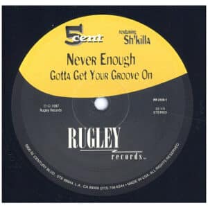 中古ﾚｺｰﾄﾞ 5 CENT - NEVER ENOUGH / GET YOUR GROOVE ON