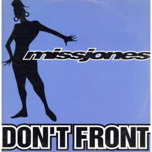 中古ﾚｺｰﾄﾞ MISS JONES - DON'T FRONT
