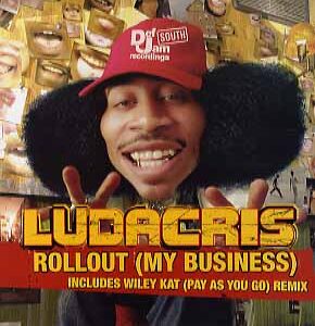 新品レコード LUDACRIS - ROLLOUT MY BUSINESS (UK)