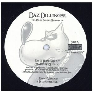 中古ﾚｺｰﾄﾞ DAZ DILLINGER - Do U Think About? / Tha Dogg Pound Gangsta