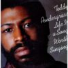 中古ﾚｺｰﾄﾞ TEDDY PENDERGRASS - LIFE IS A SONG WORTH SINGING