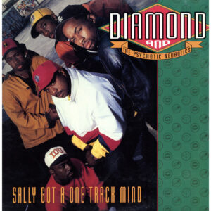 中古レコード DIAMOND and The Psychotic Neurotics - SALLY GOT A ONE TRACK MIND / CHECK ONE, TWO (RI)