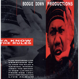 中古ﾚｺｰﾄﾞ BOOGIE DOWN PRODUCTIONS - YA KNOW THE RULES / LIVE MEDLEY