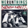 中古ﾚｺｰﾄﾞ DA BUSH BABEES - WE RUN THINGS / ORIGINAL