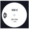 中古ﾚｺｰﾄﾞ ROB-O - LIFE I LIVE