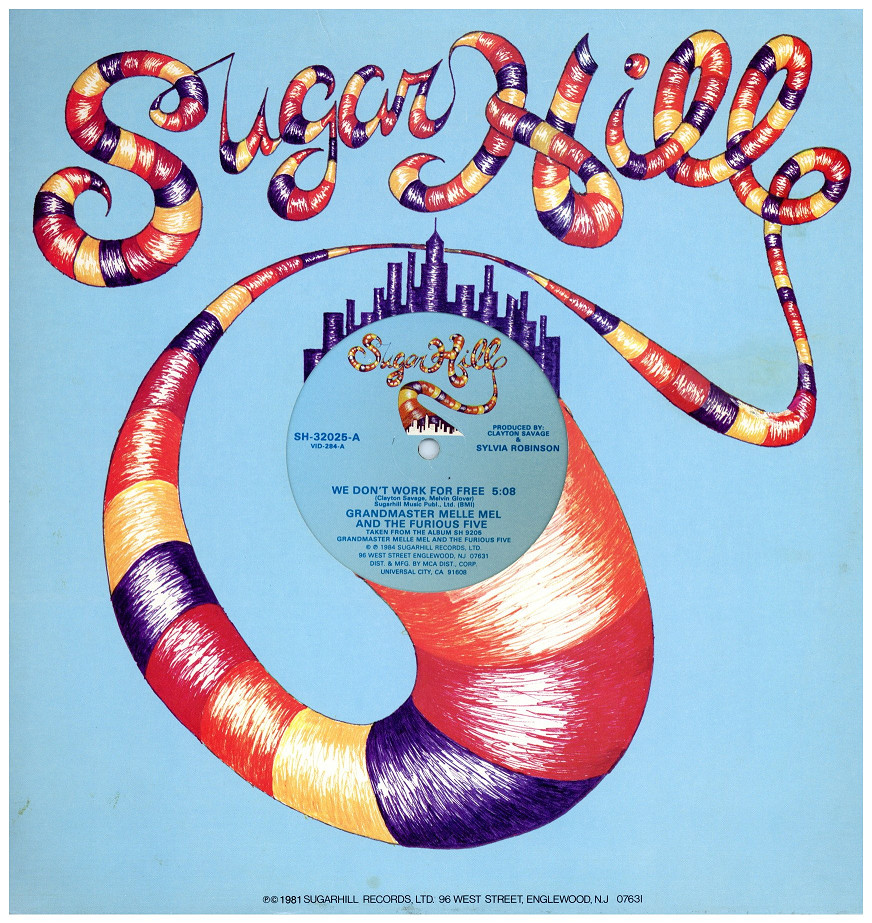 中古レコード GRANDMASTER MELLE MEL AND THE FURIOUS FIVE - WE DON'T WORK FOR FREE