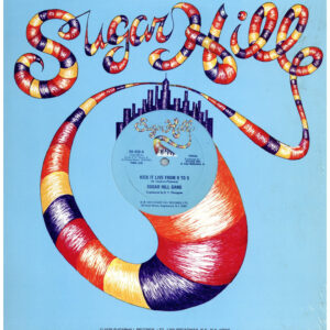 中古レコード SUGARHILL GANG - KICK IT LIVE FROM 9 TO 5
