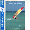 中古ﾚｺｰﾄﾞ AIR SUPPLY - LOST IN LOVE