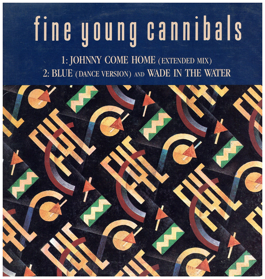 中古レコード FINE YOUNG CANNIBALS - JOHNNY COME HOME (EXTENDED MIX)