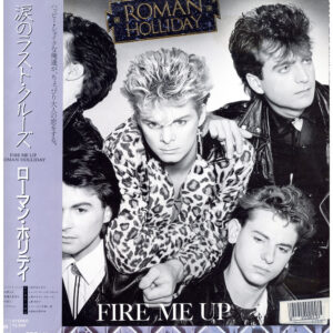 中古ﾚｺｰﾄﾞ ROMAN HOLLIDAY - FIRE ME UP
