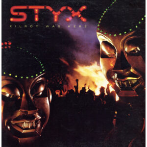 中古ﾚｺｰﾄﾞ STYX - KILROY WAS HERE