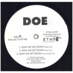 中古ﾚｺｰﾄﾞ DOE - HOW WE GET DOWN / DON'T CALL THE COPS