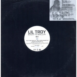 中古ﾚｺｰﾄﾞ LIL TROY - BACK TO BALLIN' / WE GON LEAN