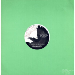 中古ﾚｺｰﾄﾞ Winston Francis / The Falcons - A Groovy Kind Of Love / Ina De Groove