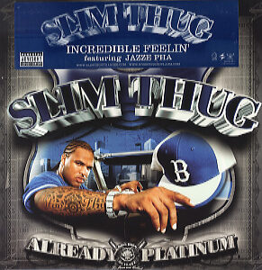 新品レコード SLIM THUG - INCREDIBLE FEELIN