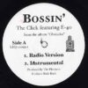 新品ﾚｺｰﾄﾞ THE CLICK - BOSSIN'