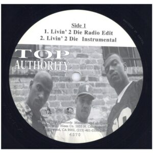 中古ﾚｺｰﾄﾞ TOP AUTHORITY - LIVIN' 2 DIE / NATIONAL ANTHEM