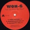 新品ﾚｺｰﾄﾞ WON-G - WE GOT WHAT YOU WANT / IF YA WANNA RIDE
