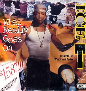中古レコード ICE-T Presents The West Coast Rydaz - What Really Goes On / Hit Em Up ($port Ya Vest In Tha West-EP)
