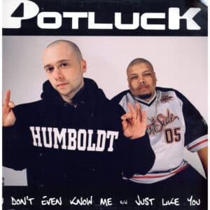 新品ﾚｺｰﾄﾞ POTLUCK - U DON'T EVEN KNOW ME / JUST LIKE YOU