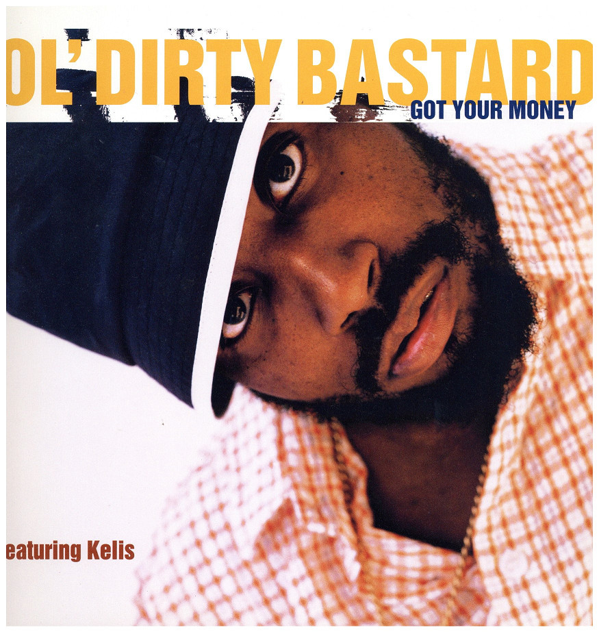 中古ﾚｺｰﾄﾞ OL' DIRTY BASTARD – GOT YOUR MONEY – レコード販売 フリークス