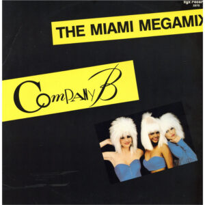 中古ﾚｺｰﾄﾞ COMPANY B - THE MIAMI MEGAMIX