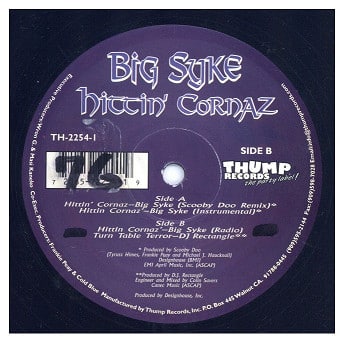 中古レコード BIG SYKE / DJ RECTANGLE - HITTIN CORNAZ / TURN TABLE TERROR