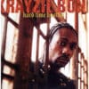 中古ﾚｺｰﾄﾞ KRAYZIE BONE - HARD TIME HUSTLIN'