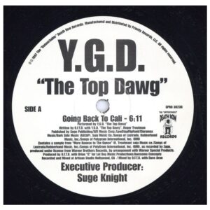 中古ﾚｺｰﾄﾞ Y.G.D."THE TOP DAWG" - GOING BACK TO CALI / ME & MY BOYS