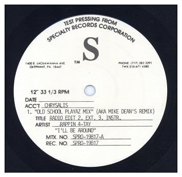 中古レコード RAPPIN' 4-TAY - I'LL BE AROUND (OLD SCHOOL PLAYAZ MIX)