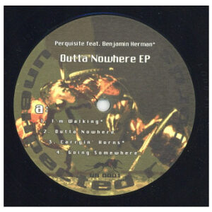 中古ﾚｺｰﾄﾞ PERQUISITE - I'm Walking / Outta Nowhere (Outta Nowhere EP)