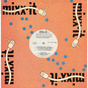 中古ﾚｺｰﾄﾞ George Clinton & Guy / Kid 'N Play - Atomic Dog Me Out Medley / Ain't Gonna Hurt Nobody (Mixx-It 49)