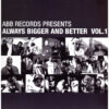 中古ﾚｺｰﾄﾞ VARIOUS - ALWAYS BIGGER AND BETTER VOL. 1