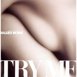 新品ﾚｺｰﾄﾞ SUZI KIM - TRY ME (1ST PRESS)