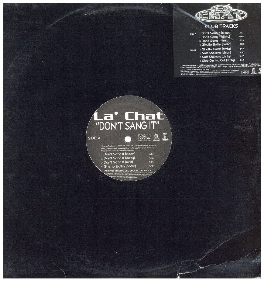 中古レコード LA' CHAT - DON'T SANG IT / GHETTO BALLIN