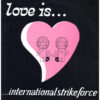 中古ﾚｺｰﾄﾞ INTERNATIONAL STRIKE FORCE - LOVE IS...