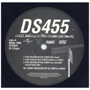中古ﾚｺｰﾄﾞ DS 455 - STILL BELONG IN THA STREET / JUST CHILLIN